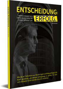Dirk Kreuter: Entscheidung-Erfolg
