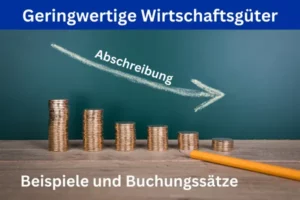 GWG-Abschreibung